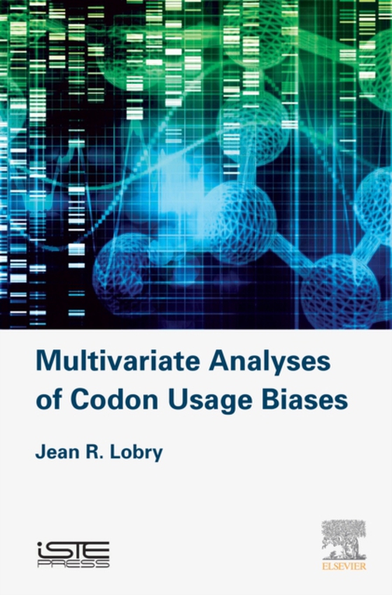 Multivariate Analyses of Codon Usage Biases (e-bog) af Lobry, Jean R.