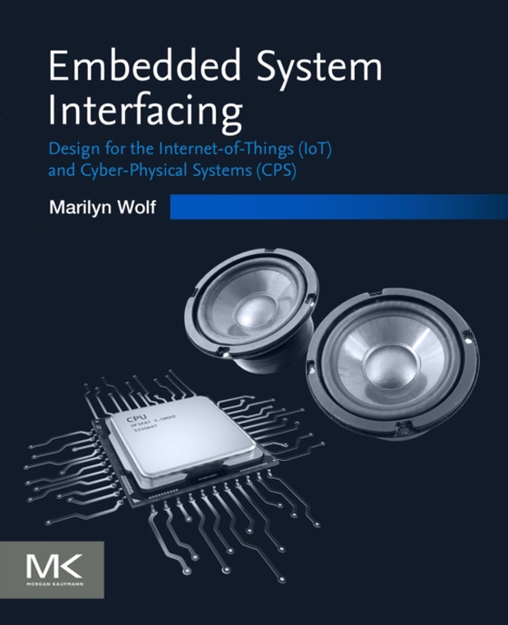 Embedded System Interfacing (e-bog) af Wolf, Marilyn