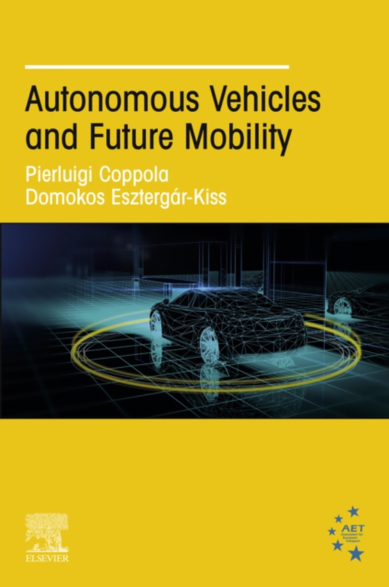 Autonomous Vehicles and Future Mobility