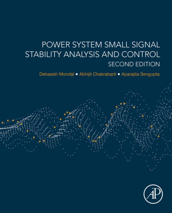 Power System Small Signal Stability Analysis and Control