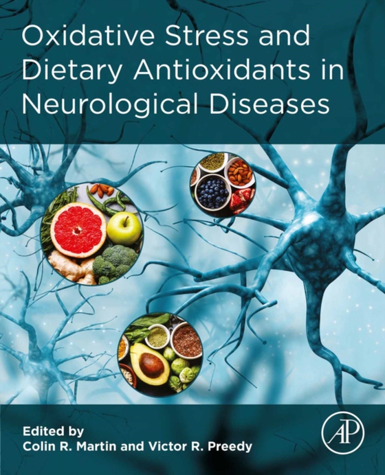 Oxidative Stress and Dietary Antioxidants in Neurological Diseases (e-bog) af -