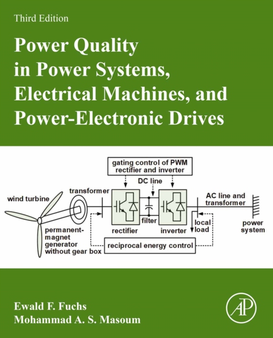 Power Quality in Power Systems, Electrical Machines, and Power-Electronic Drives (e-bog) af Masoum, Mohammad A. S.