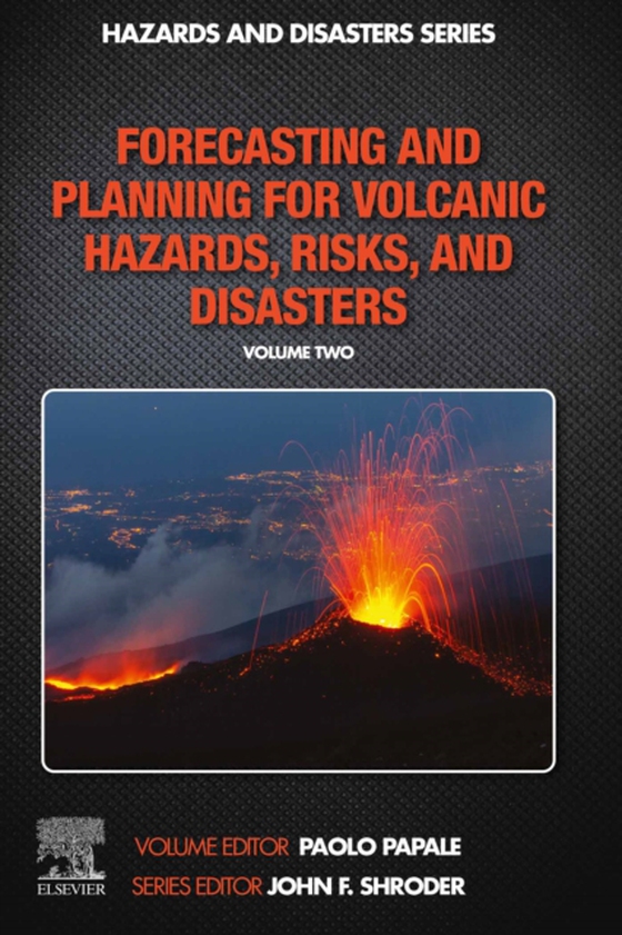 Forecasting and Planning for Volcanic Hazards, Risks, and Disasters (e-bog) af -