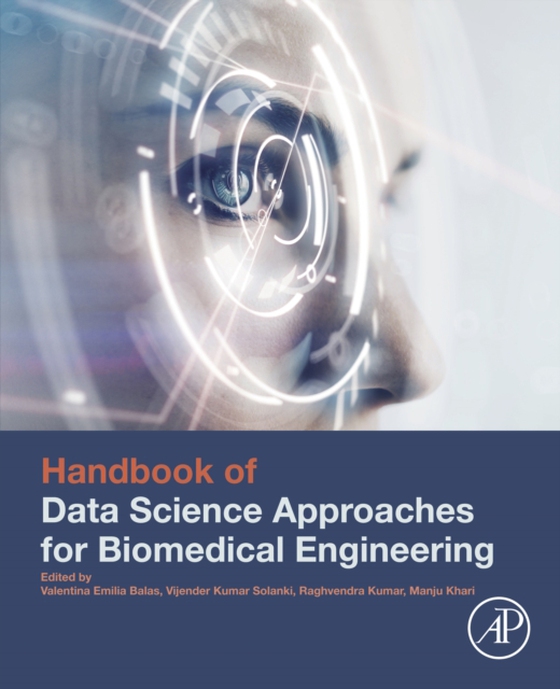 Handbook of Data Science Approaches for Biomedical Engineering (e-bog) af -