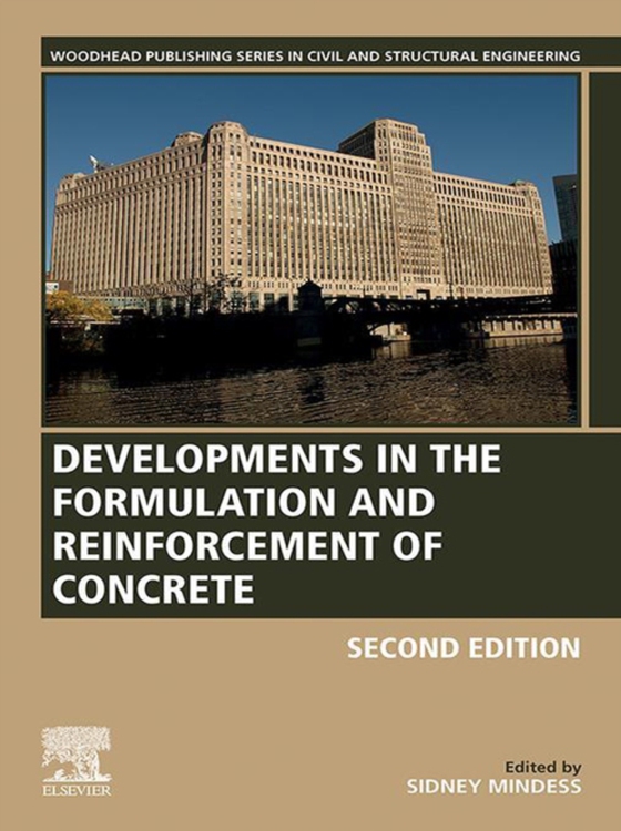 Developments in the Formulation and Reinforcement of Concrete (e-bog) af -