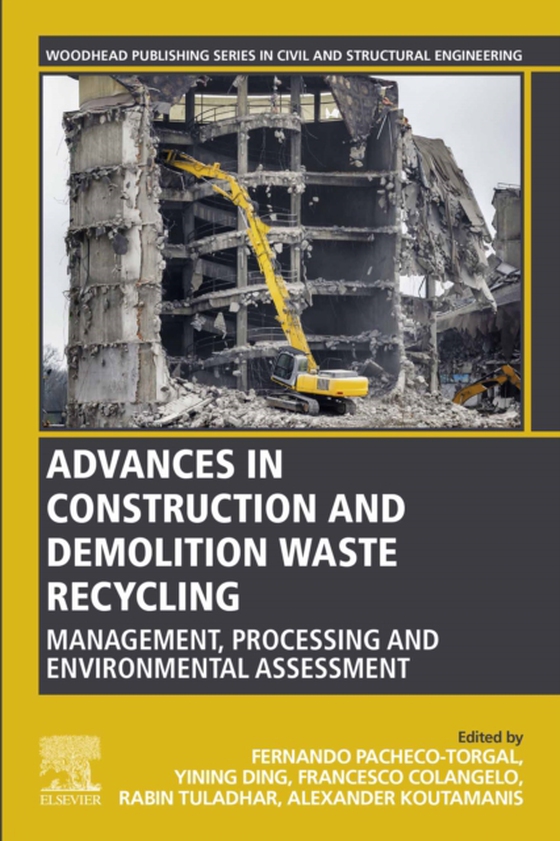 Advances in Construction and Demolition Waste Recycling (e-bog) af -