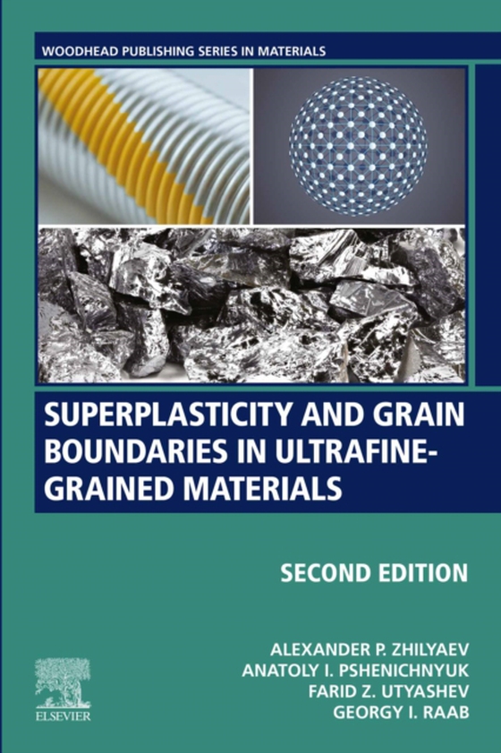 Superplasticity and Grain Boundaries in Ultrafine-Grained Materials (e-bog) af Raab, Georgy I.