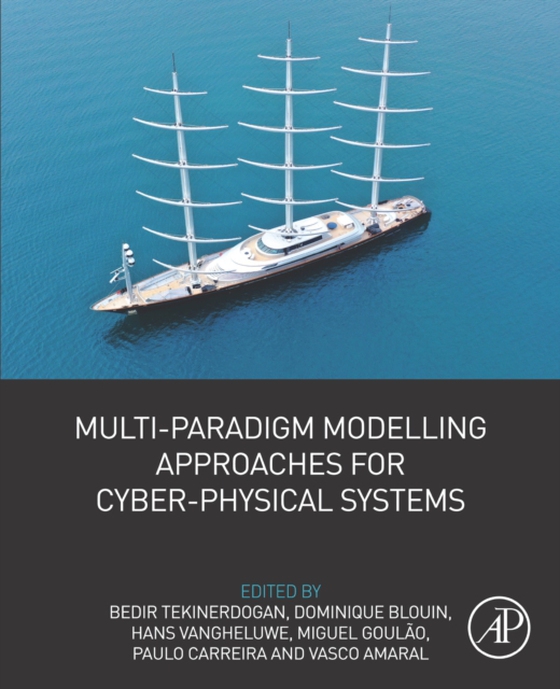 Multi-Paradigm Modelling Approaches for Cyber-Physical Systems (e-bog) af -