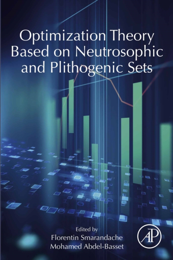 Optimization Theory Based on Neutrosophic and Plithogenic Sets (e-bog) af -