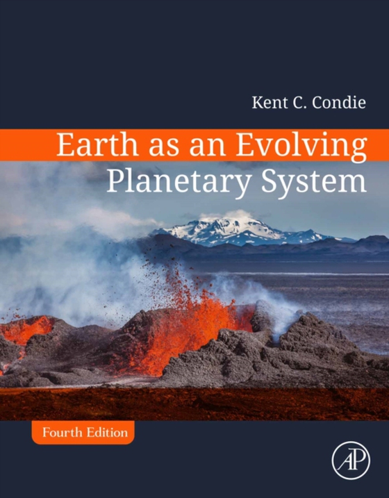 Earth as an Evolving Planetary System