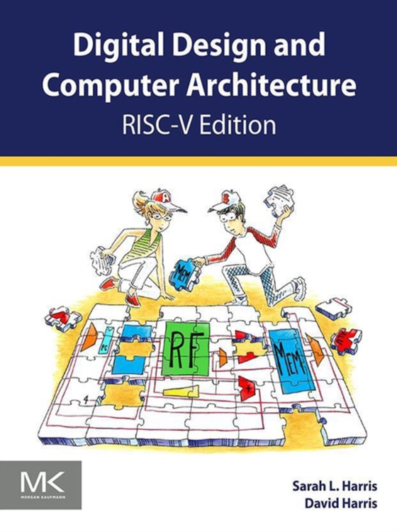 Digital Design and Computer Architecture, RISC-V Edition (e-bog) af Harris, David