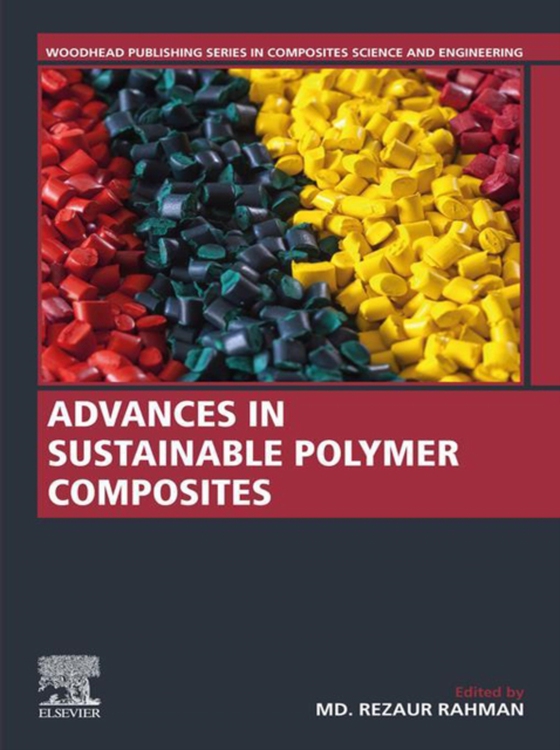 Advances in Sustainable Polymer Composites (e-bog) af -