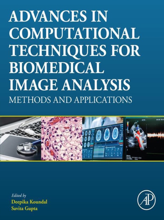 Advances in Computational Techniques for Biomedical Image Analysis (e-bog) af -