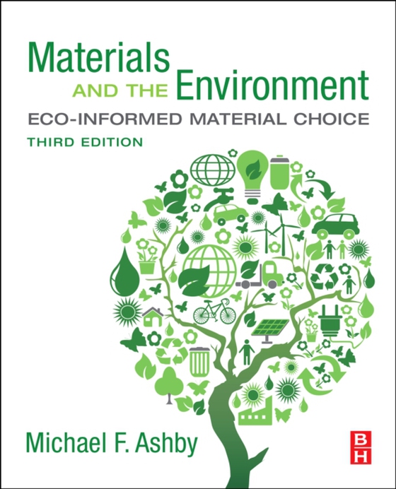 Materials and the Environment (e-bog) af Ashby, Michael F.