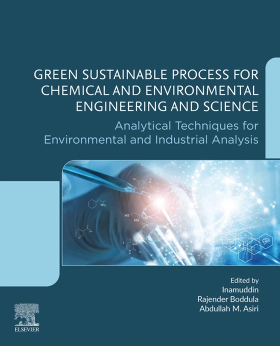 Green Sustainable Process for Chemical and Environmental Engineering and Science (e-bog) af -