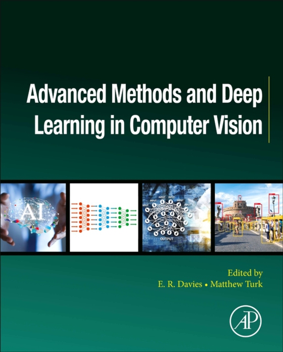 Advanced Methods and Deep Learning in Computer Vision (e-bog) af -