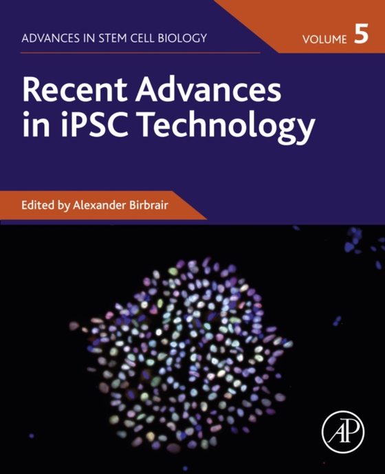 Recent Advances in iPSC Technology (e-bog) af -