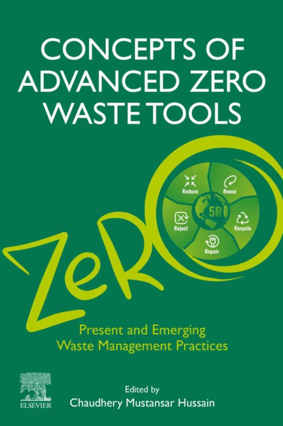 Concepts of Advanced Zero Waste Tools