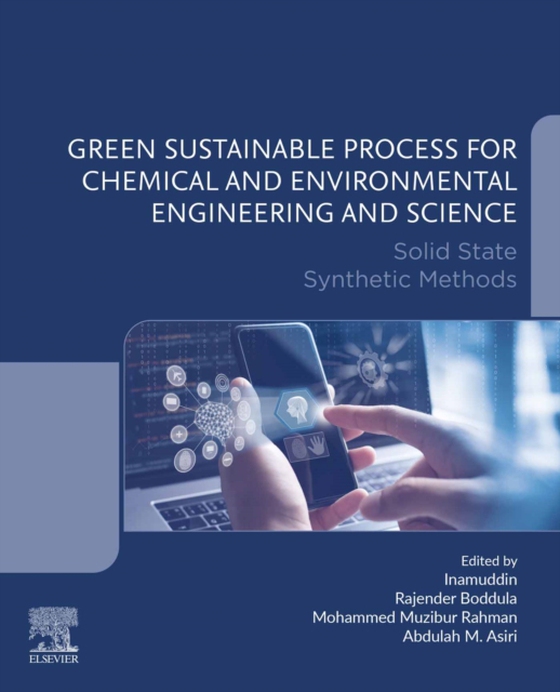 Green Sustainable Process for Chemical and Environmental Engineering and Science (e-bog) af -