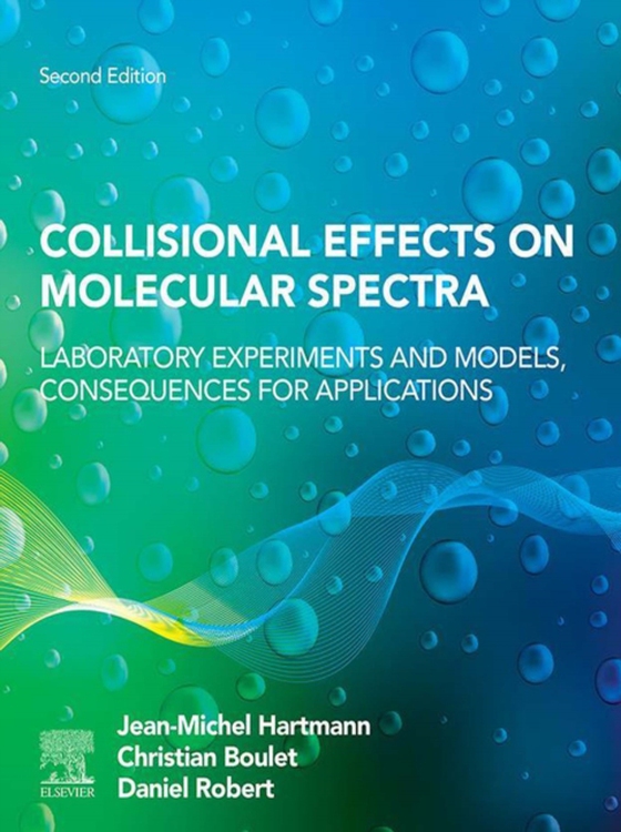 Collisional Effects on Molecular Spectra (e-bog) af Robert, Daniel