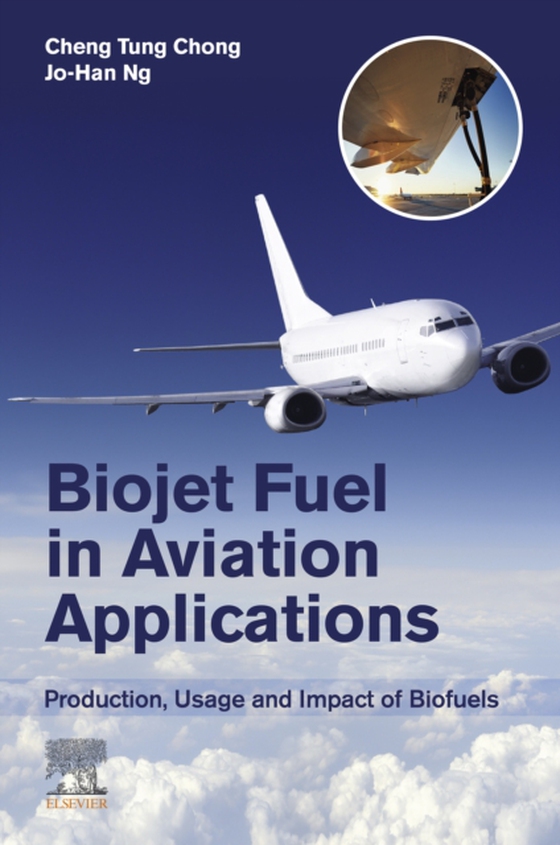 Biojet Fuel in Aviation Applications (e-bog) af Ng, Jo-Han