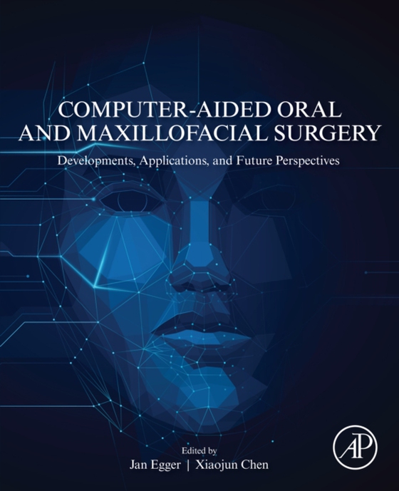 Computer-Aided Oral and Maxillofacial Surgery (e-bog) af -