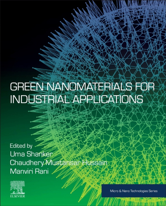 Green Nanomaterials for Industrial Applications (e-bog) af -