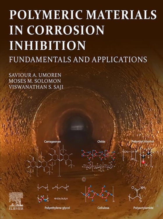 Polymeric Materials in Corrosion Inhibition (e-bog) af Saji, Viswanathan S.