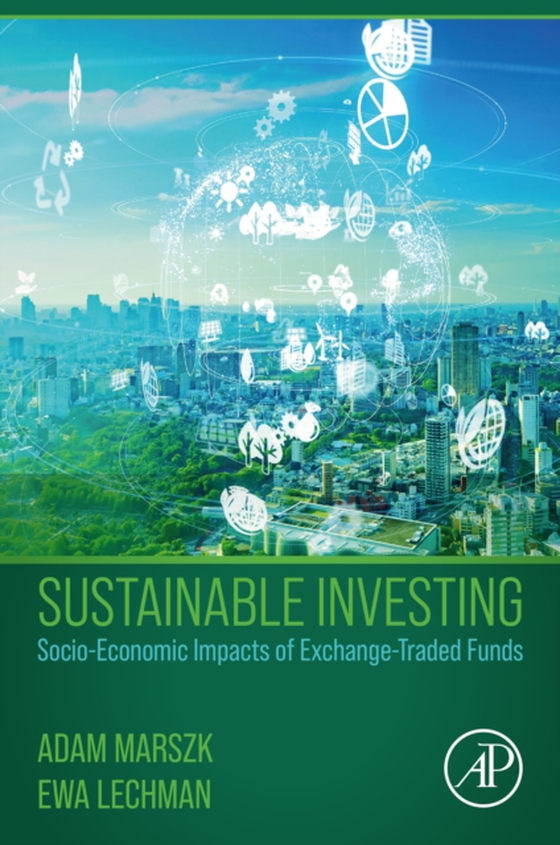 Sustainable Investing (e-bog) af Lechman, Ewa