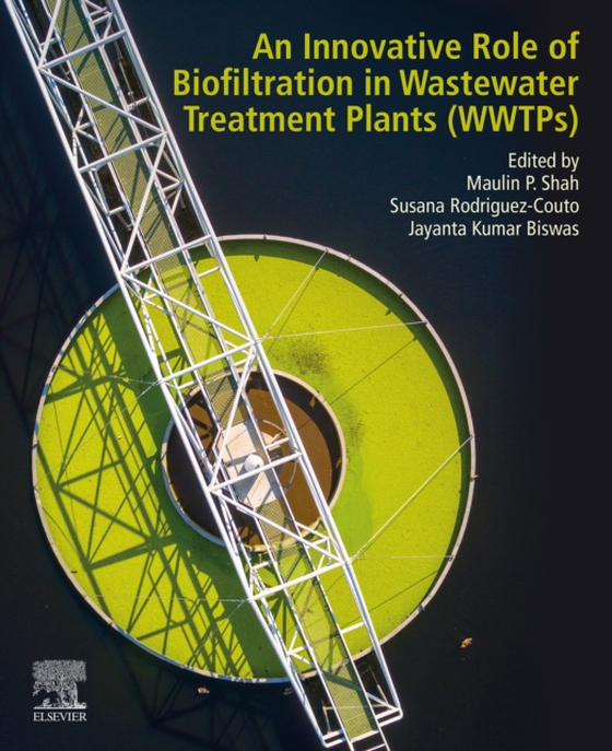 Innovative Role of Biofiltration in Wastewater Treatment Plants (WWTPs) (e-bog) af -