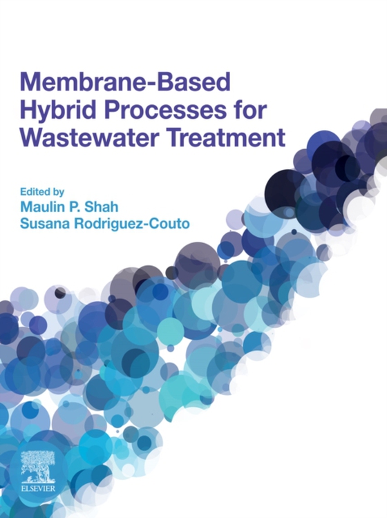 Membrane-based Hybrid Processes for Wastewater Treatment (e-bog) af -