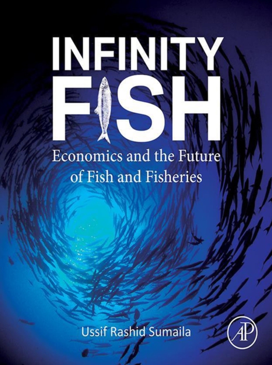 Infinity Fish (e-bog) af Sumaila, Ussif Rashid