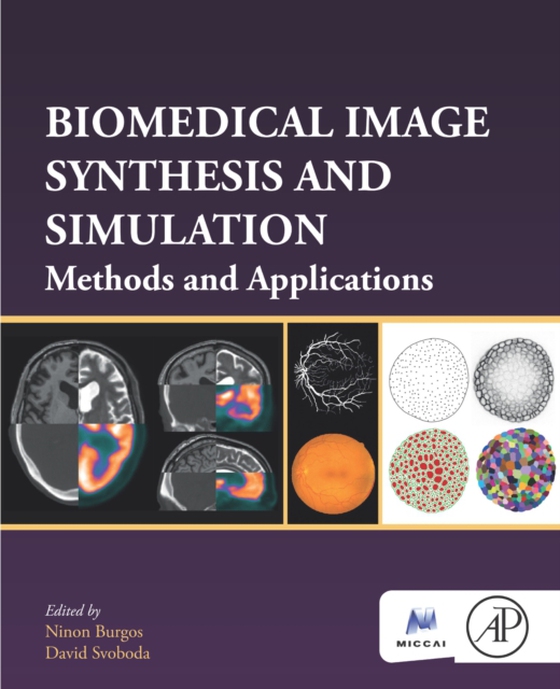 Biomedical Image Synthesis and Simulation (e-bog) af -