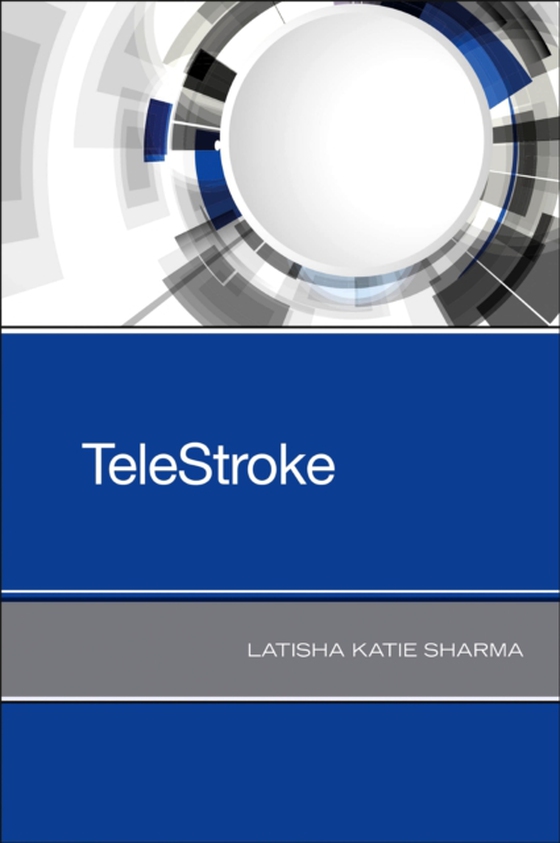 TeleStroke (e-bog) af Sharma, Latisha Katie