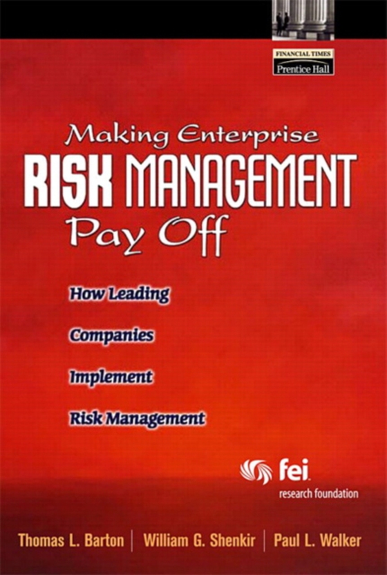 Making Enterprise Risk Management Pay Off (e-bog) af Walker, Paul L.