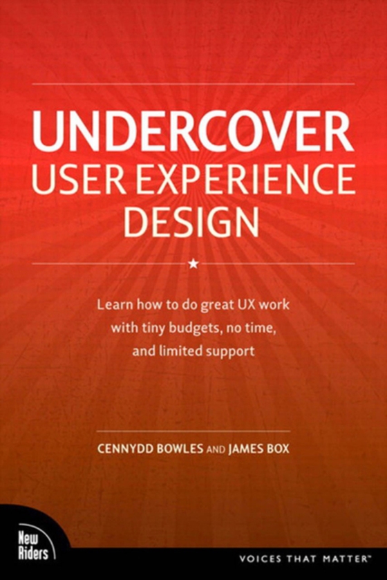 Undercover User Experience Design (e-bog) af Box, James