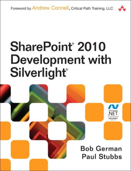 SharePoint 2010 Development with Silverlight (e-bog) af Stubbs, Paul