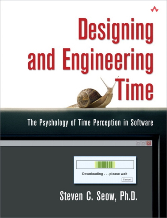 Designing and Engineering Time (e-bog) af Ph.D., Steven C. Seow