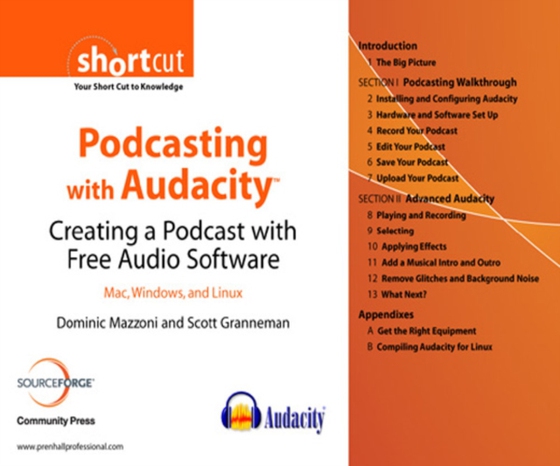 Podcasting with Audacity (e-bog) af Granneman, Scott