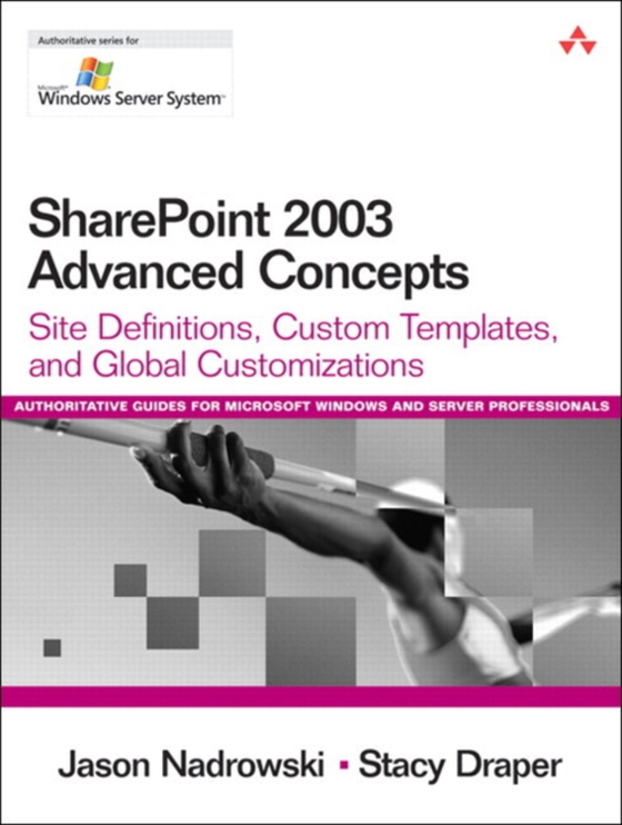 SharePoint 2003 Advanced Concepts (e-bog) af Nadrowski, Jason