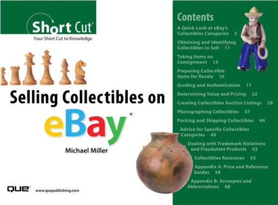 Selling Collectibles on eBay (Digital Short Cut) (e-bog) af Miller, Michael R.