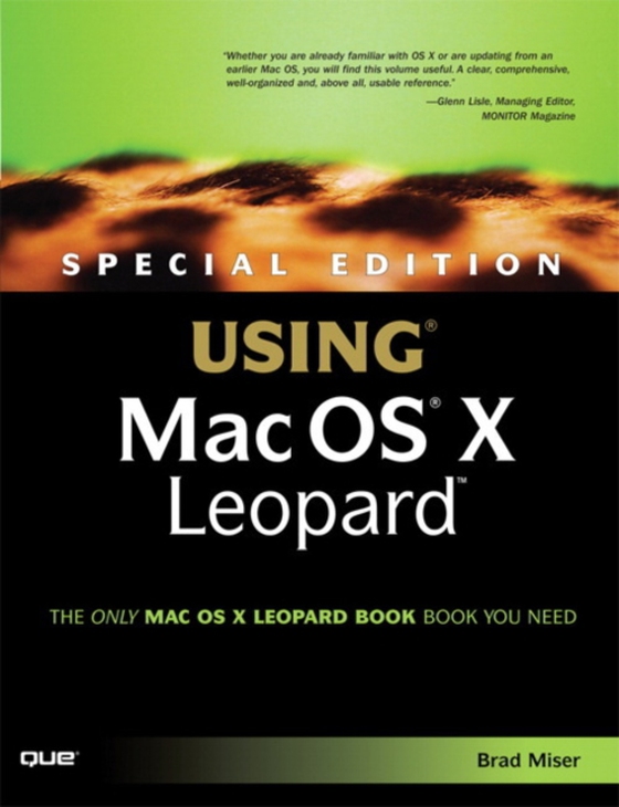 Special Edition Using Mac OS X Leopard (e-bog) af Miser, Brad