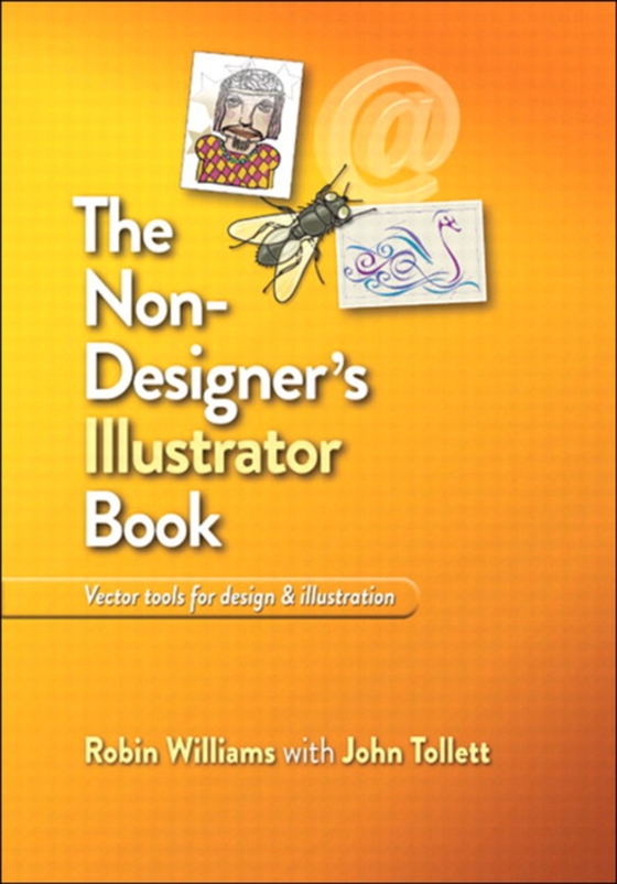 Non-Designer's Illustrator Book (e-bog) af Tollett, John