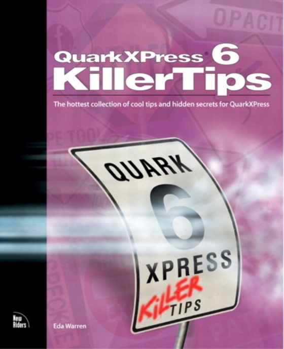 QuarkXPress 6 Killer Tips (e-bog) af Warren, Eda