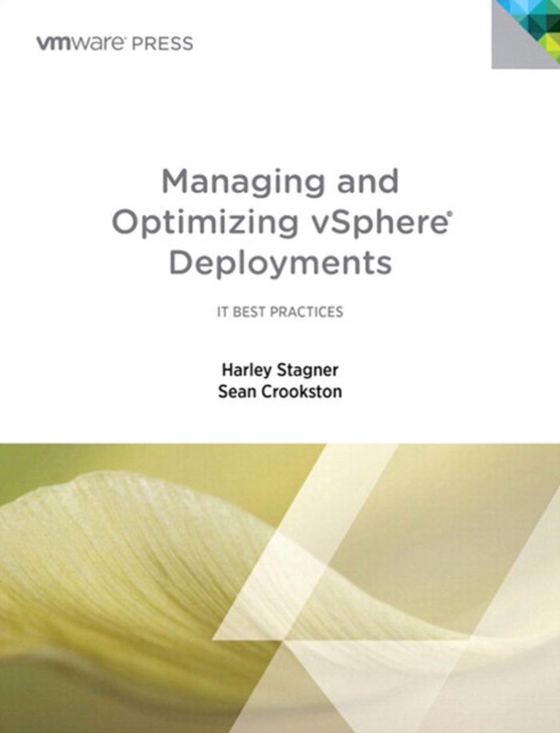 Managing and Optimizing VMware vSphere Deployments