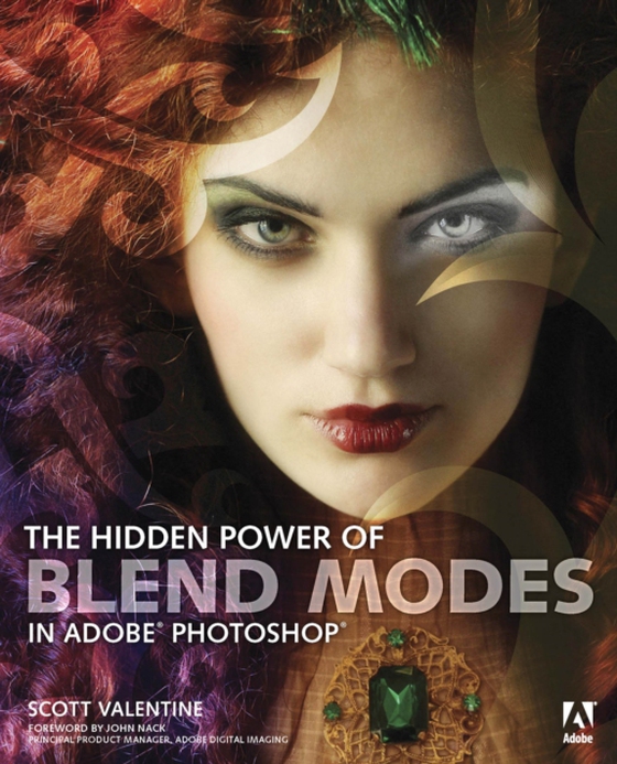 Hidden Power of Blend Modes in Adobe Photoshop, The (e-bog) af Valentine, Scott