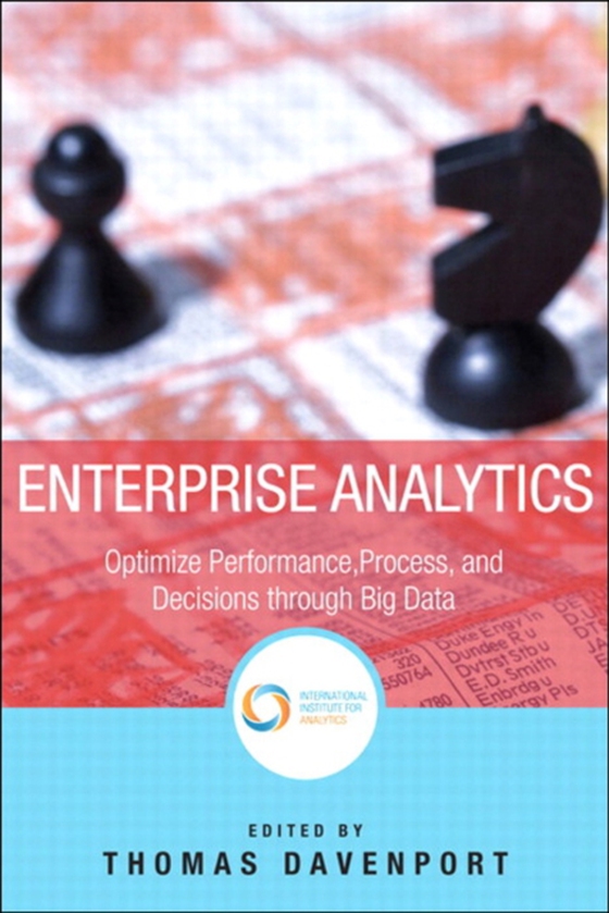 Enterprise Analytics (e-bog) af Davenport, Thomas H.