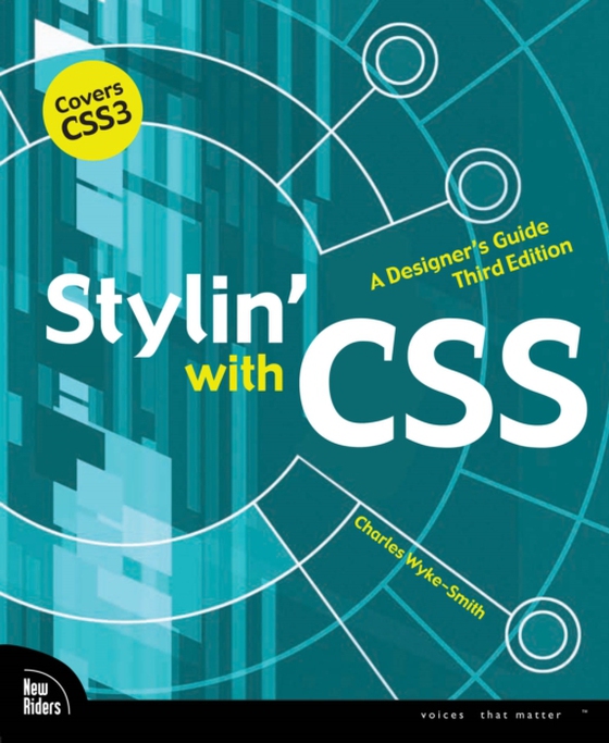 Stylin' with CSS (e-bog) af Wyke-Smith, Charles