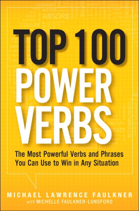 Top 100 Power Verbs (e-bog) af Faulkner-Lunsford, Michelle