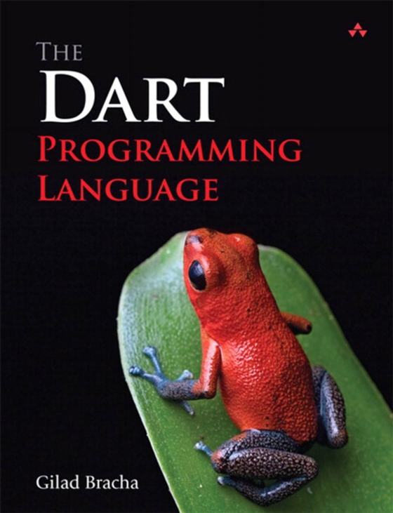 Dart Programming Language, The (e-bog) af Bracha, Gilad